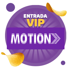 Motion Entrada VIP